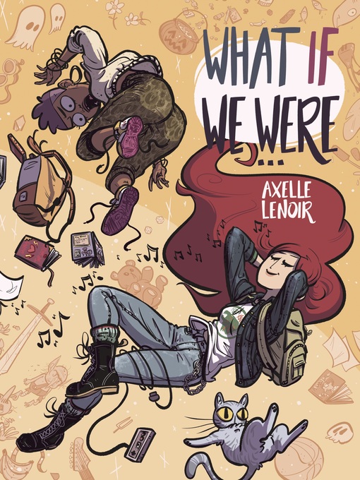 Title details for What If We Were… by Axelle Lenoir - Available